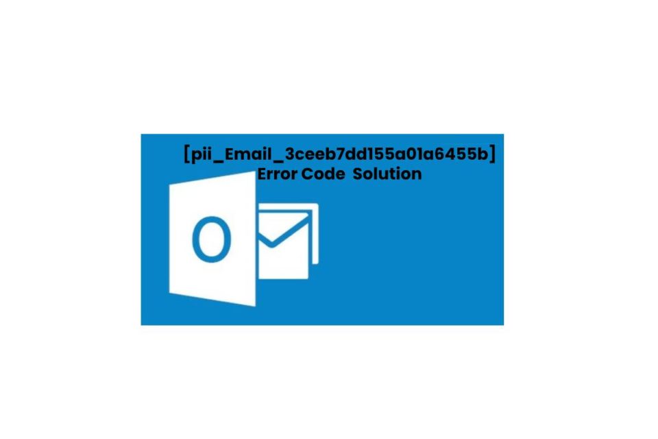 How to solve [pii_email_3ceeb7dd155a01a6455b] error?